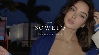 rema ft victony & tempoe ~ SOWETO ~ Lyric   slowed reverb ♡ #tiktok