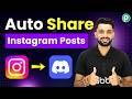 Share Instagram Posts to Discord Automatically