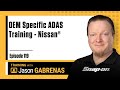 OEM-Specific ADAS Training - Nissan® - Snap-on Live Training Episode 119