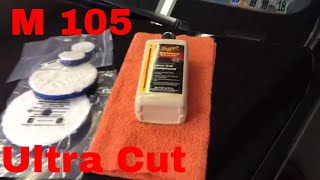 Some tips to get the most out of Meguiar's M105  MirrorGlaze Ultra Cut Compound!!
