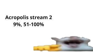 stream 2 Acropolis