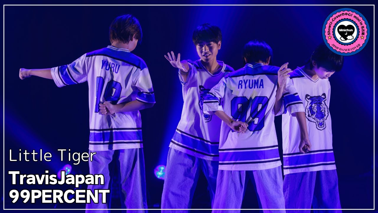 【3-3 TravisJapan/99PERCENT】Little Tiger 　Show!J-Coverの中心！mini in 名古屋vol.1