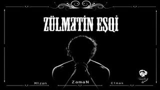 Zaman[CinaS, MizaN] - Zülmətin eşqi Resimi