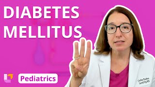 Diabetes Mellitus: Alterations of Health, Endocrine System - Pediatrics | @LevelUpRN