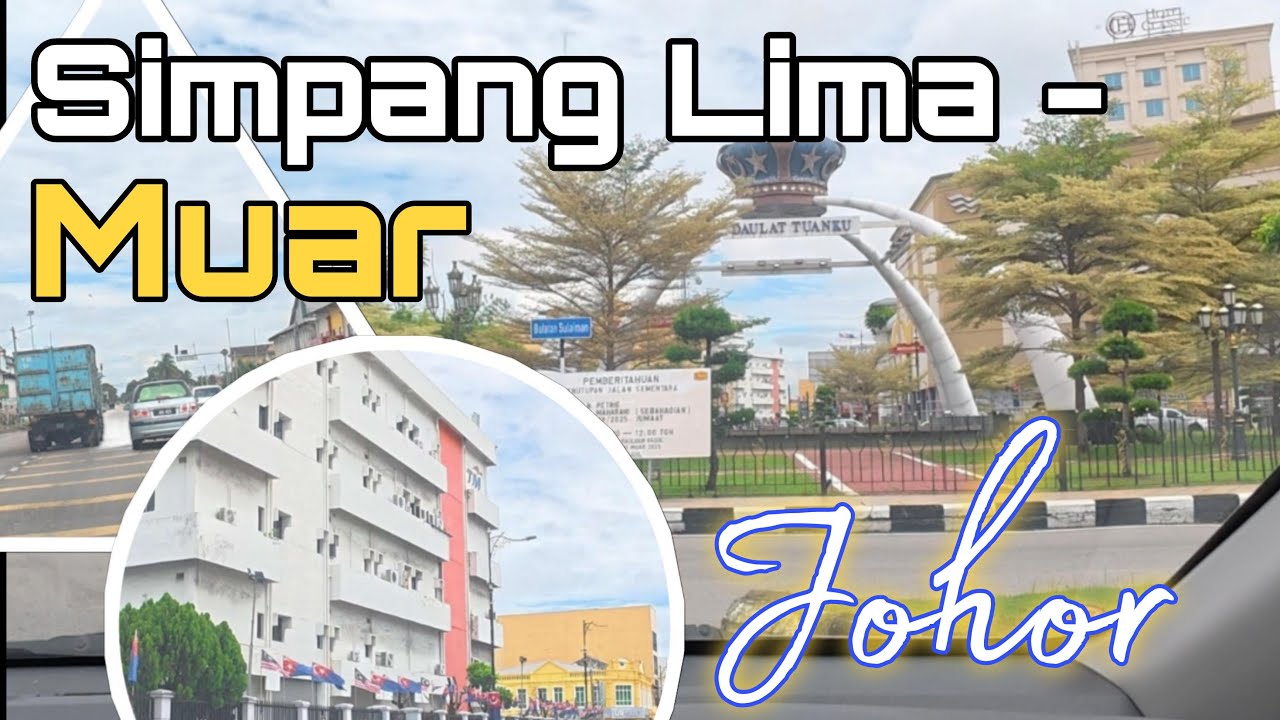 Perjalanan dari Simpang Lima ke Muar-Bandar Maharani