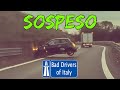 BAD DRIVERS OF ITALY dashcam compilation 2.1 - SOSPESO