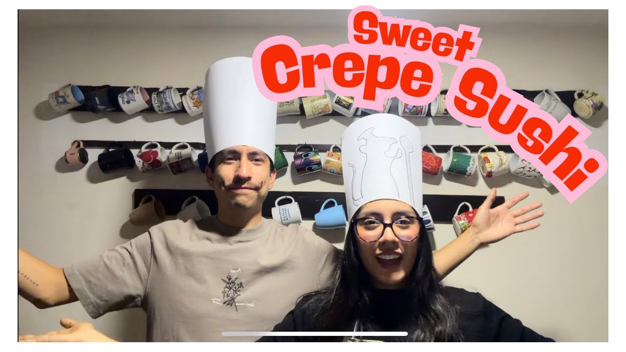 U2AI. Sweet Crepe Sushi.                                     Alexa Sofía Carrillo Ibarra 