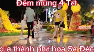 Đêm mùng 4 Tết của thành phố hoa Sa Đéc