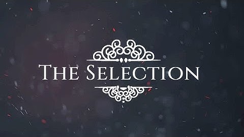 SELECTION | UNOFFICIAL OPENING