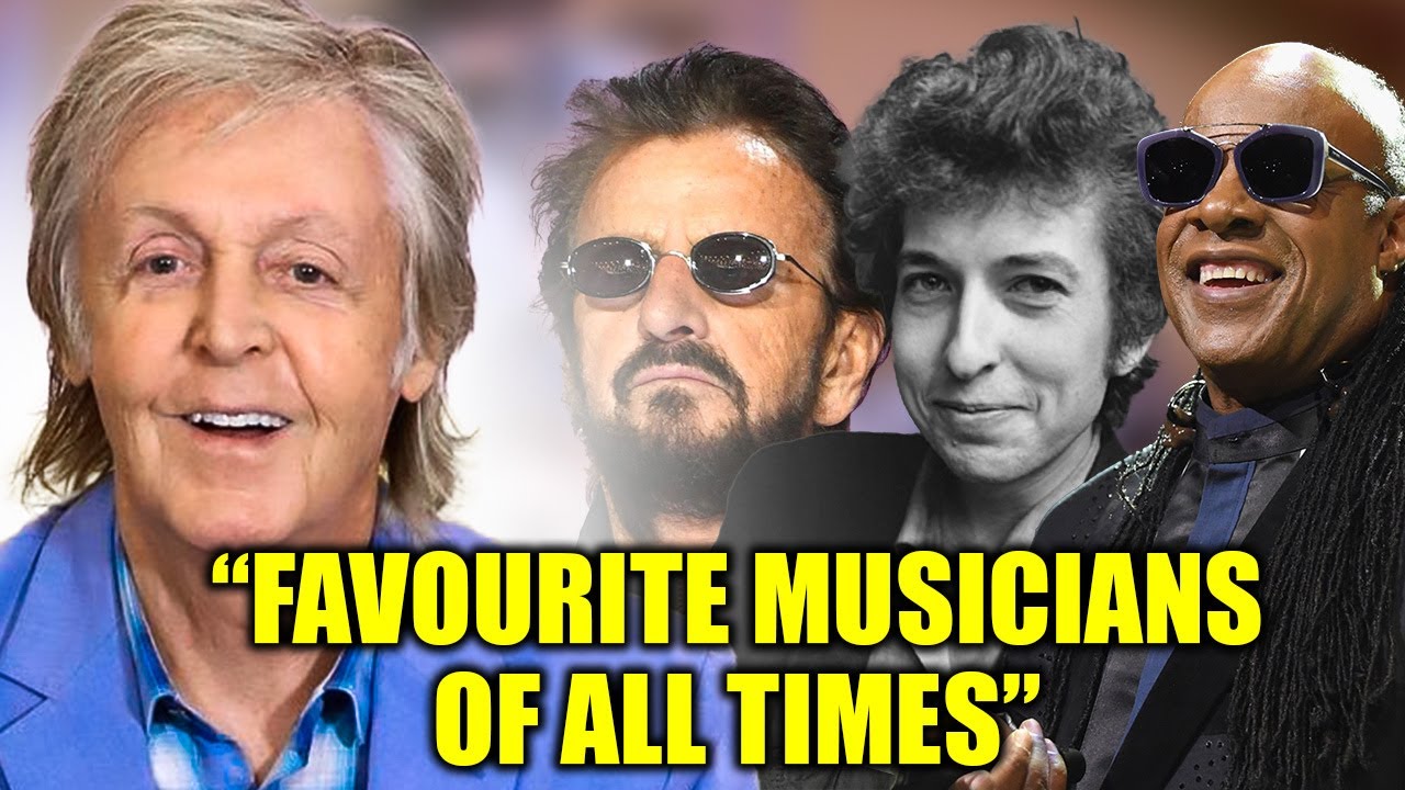 Paul McCartney reveals the musicians he admires the most