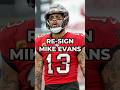 Buccaneers NEED To Re-Sign Mike Evans! #buccaneers #nfl #shorts