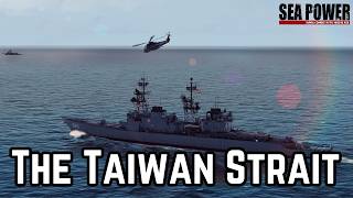 Action In The Taiwan Strait | Pacific Strike 85 Mission 2 | Sea Power
