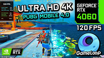 120 FPS + ULTRA HD 4K | PUBG MOBILE 4.0 GAMELOOP EMULATOR FPS TEST 2025 (BENCHMARK)
