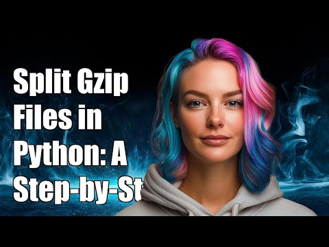 How to Split Gzip Files in Python: A Step-by-Step Guide