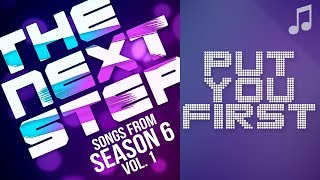 Video thumbnail of "♪ "Put You First" ♪ - Songs from The Next Step 6"