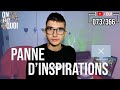 Conseil damis  comment trouver linspiration  073366  on fait quoi 