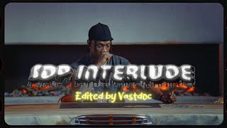 Travis Scott - SDP Interlude (Music Edit)