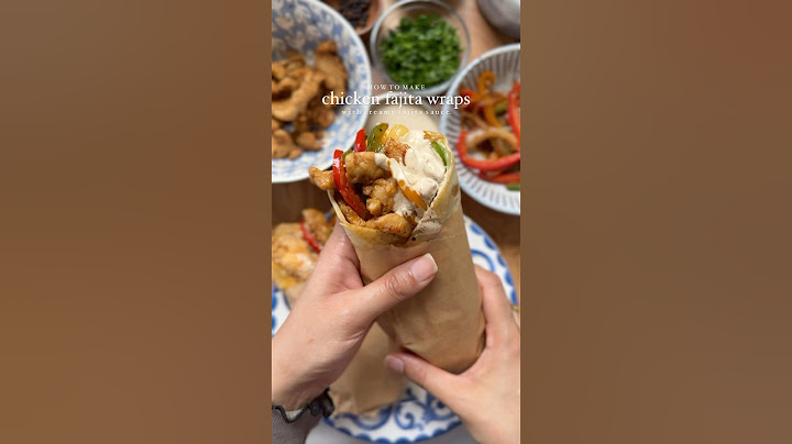 Chicken fajitas wraps ( recipe in description )