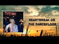 Miniature de la vidéo de la chanson Heartbreak On The Dancefloor