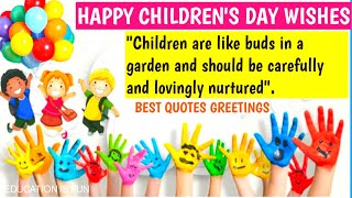 Happy Children's Day Wishes 2021 | Children's Day Celebration | Happy Childrens Day Quotes