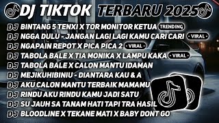 Download Lagu DJ TIKTOK TERBARU 2025🎵DJ BINTANG 5 TENXI X TOR MONITOR KETUA🎵DJ NGGA DULU MP3