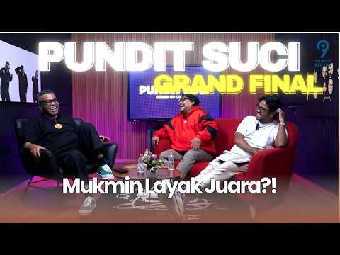 PUNDIT SUCI - GRAND FINAL!!!