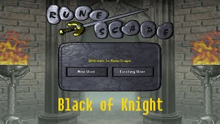 Black of Knight - OSRS Music - (Old School Runescape Soundtrack)