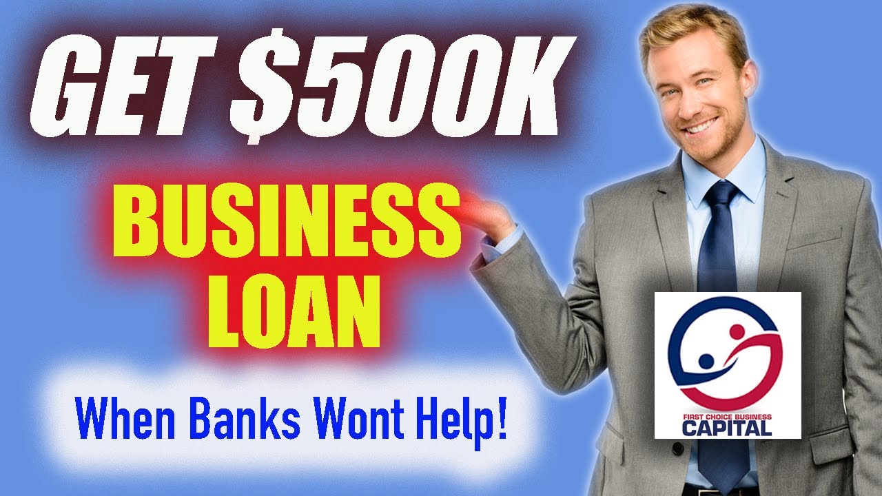 Get a 500k Business Loan (Even When Banks Can't Help) YouTube
