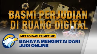 Fakta-Fakta Serta Bahaya Judi Online di Indonesia