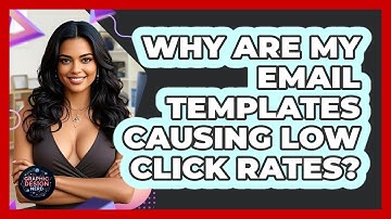 Why Are My Email Templates Causing Low Click Rates? - Graphic Design Nerd