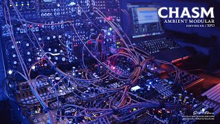 Chasm - Ambient Modular (Disting, XPO, Omnisphere, Dune 3)