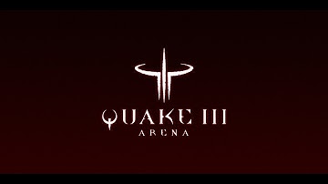 Quake 3  Arena 2020 intro
