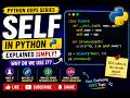 What is self in Python? | OOPS Explained for Beginners