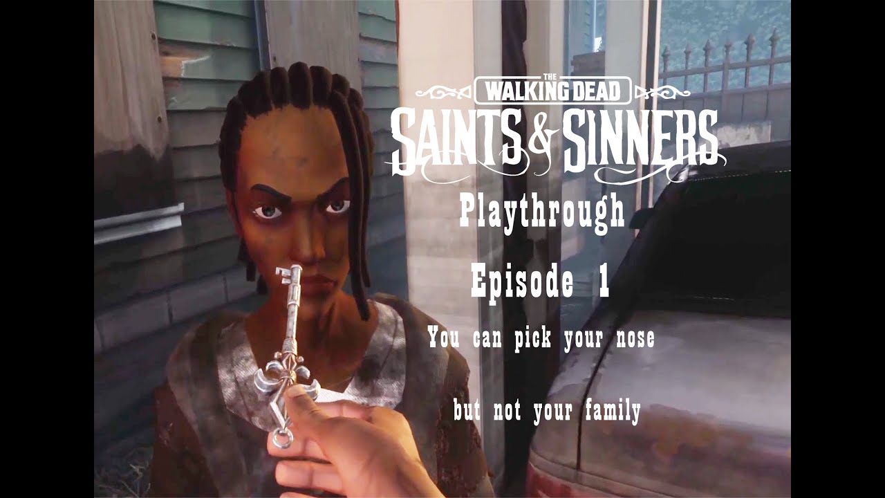 TWD Saints and Sinners Playthrough Episode 1 - YouTube