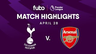 Tottenham Hotspur vs. Arsenal FC | PREMIER LEAGUE HIGHLIGHTS | Week 35 | Fubo Canada
