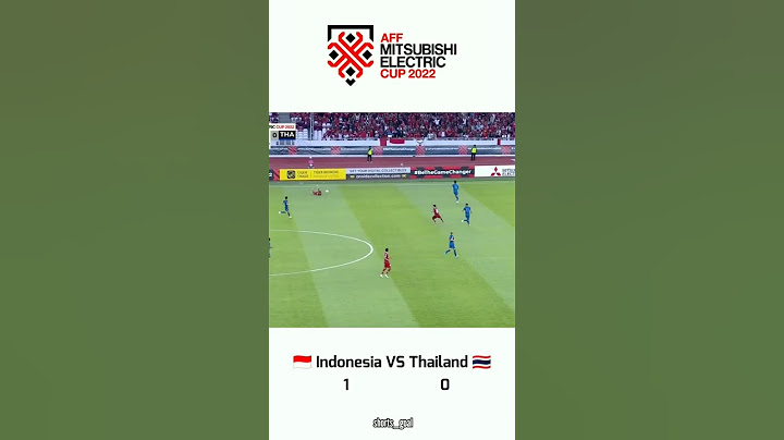 AFF CUP 2022, Indonesia VS Thailand #affcup2022 #indonesia #thailand