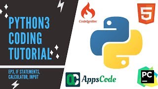 Python Beginner Tutorial Ep. 3 | If Statements, User Input, Advanced Calculator Information