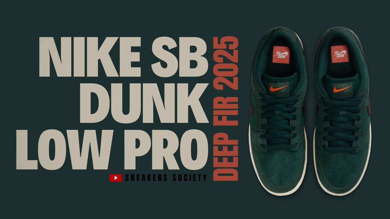 DEEP FIR 2025 Nike SB Dunk Low Pro | DETAILED LOOK + PRICE