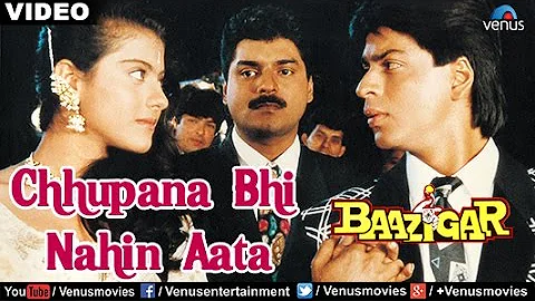 Chhupana Bhi Nahin Aata Full Video Song | Baazigar | Shahrukh Khan, Kajol | Vinod Rathod