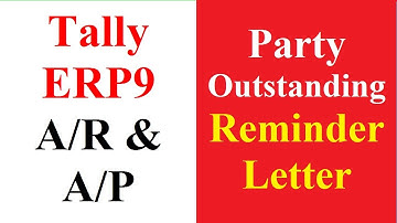 Ledger Outstanding reminder in Tally ERP9 | Ledger Outstanding printing in Tally ERP9