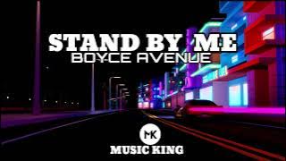 Download lagu STAND BY ME (BOYCE AVENUE)
