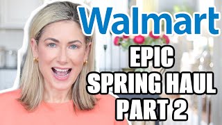 Ultimate WALMART Spring Fashion AND Home HaulPart Two | Women over 40