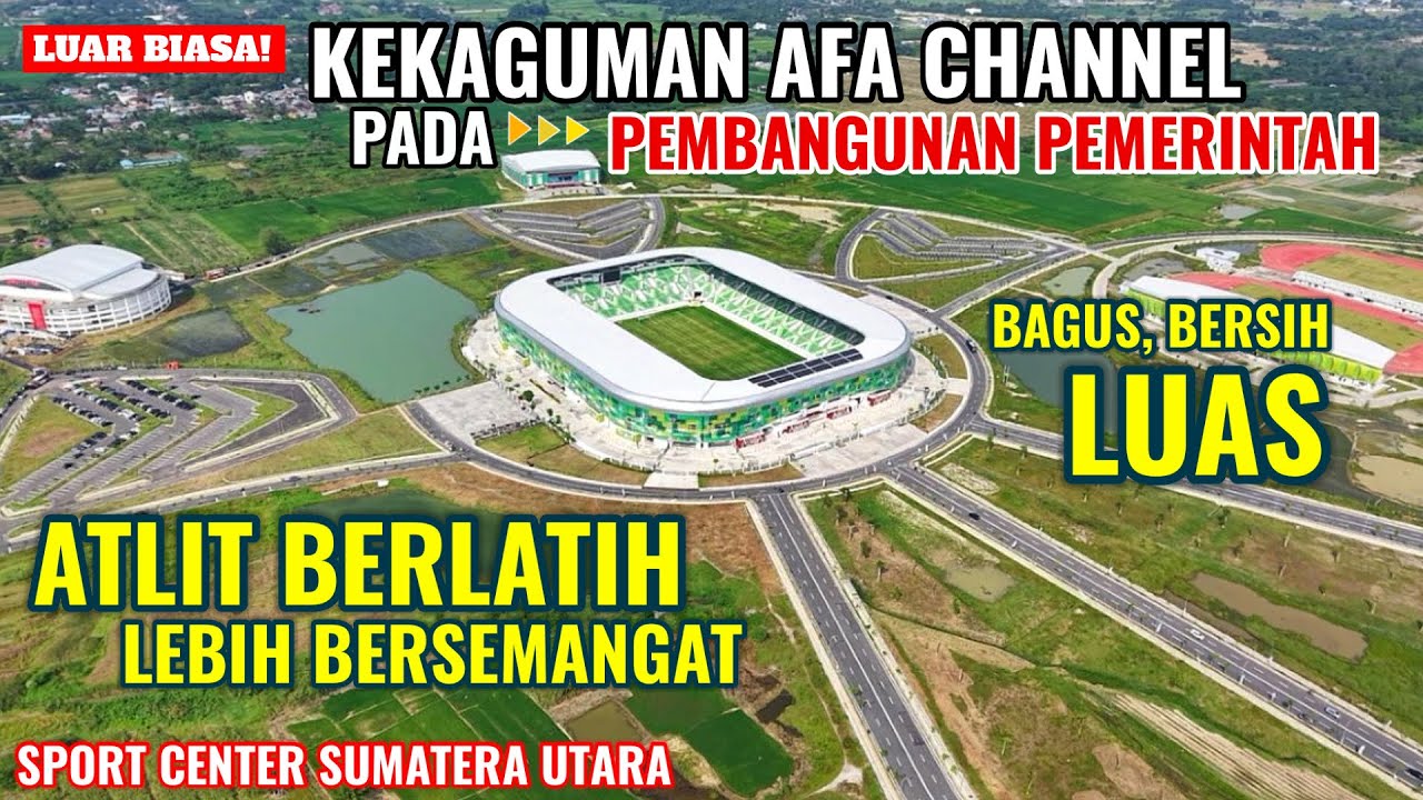 GOKIL INI TEMPAT MEMBUAT KITA KAGUM KE PEMERINTAH. SPORT CENTER SUMUT BIKIN ATLIT SEMANGAT LATIHAN