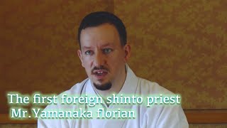 【The first foreign shinto priest】 Hisai Hachimangu Shrine  Mr.Yamanaka Florian