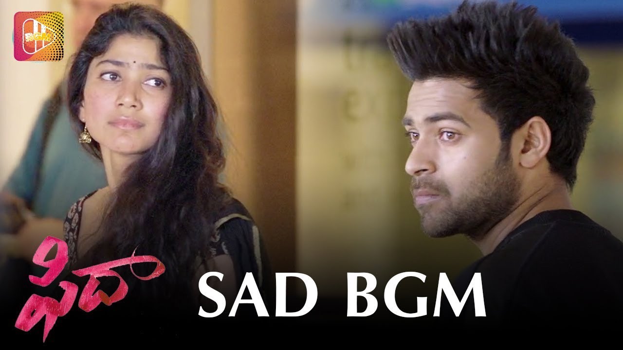 Fidaa BGM  Sad BGM Oosupodhu BGM  Fidaa Ringtones  Fidaa Songs  Sai Pallavi Love Scenes