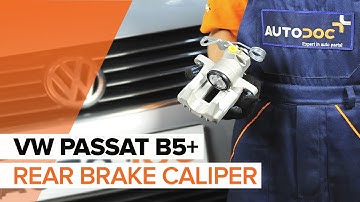 How to change a rear brake caliper on VW PASSAT B5+ TUTORIAL | AUTODOC
