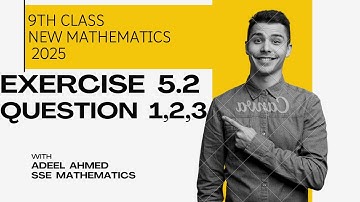 Exercise 5.2 Question 1,2,3 | class 9 PTB | Punjab Text Book Board | PTB Math9th new math 2025
