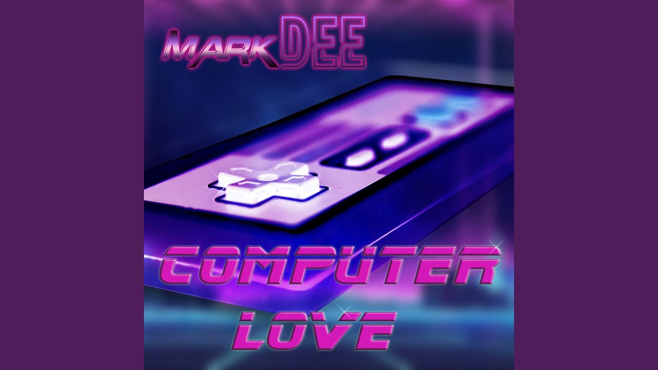 Computer Love YouTube