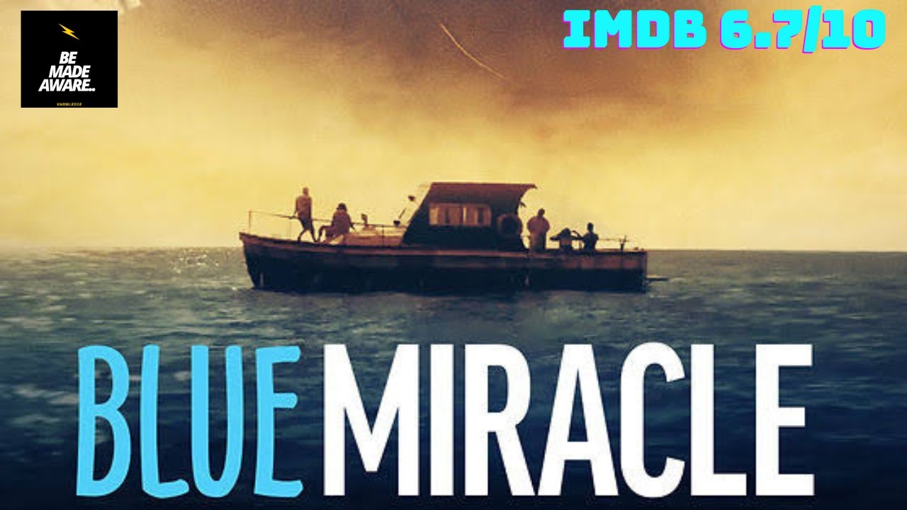 Blue Miracle Movie Explained in Hindi | Be Made Aware 