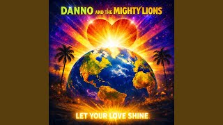 Let Your Love Shine
